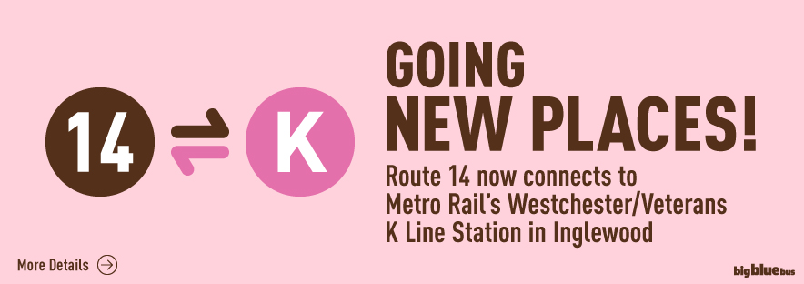 Route 14 Now Connects to Metro Rail’s K Line