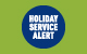 Holiday Service Alert: Cesar E. Chavez Day