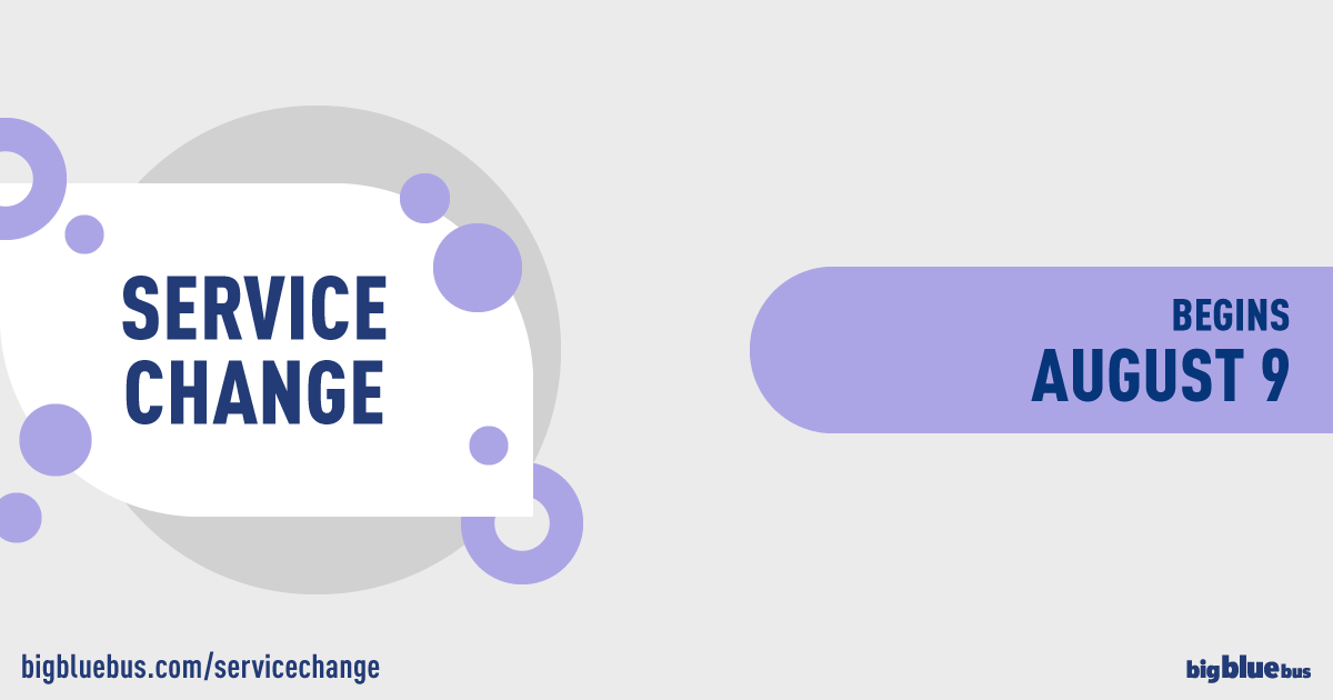 Service Changes Begin August 9